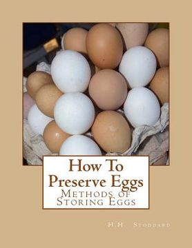 portada How To Preserve Eggs: Methods of Storing Eggs (en Inglés)