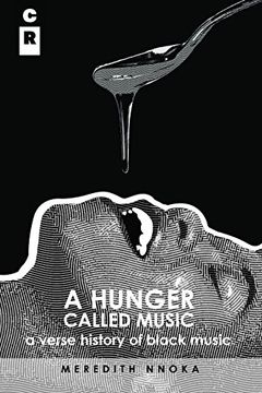 portada A Hunger Called Music (A Verse History Of Black Music)