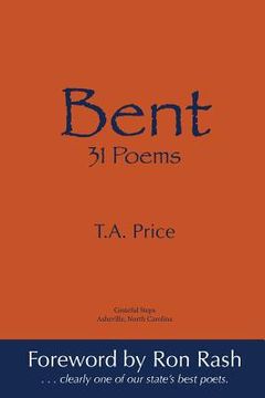 portada Bent: 31 Poems (en Inglés)