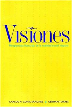 portada Visiones: Perspectivas Literarias de la Realidad Hispana (en Inglés)