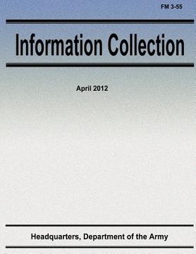 portada Information Collection (FM 3-55) (en Inglés)