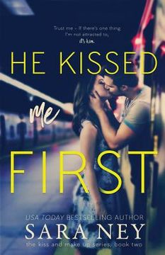 portada He Kissed Me First (in English)