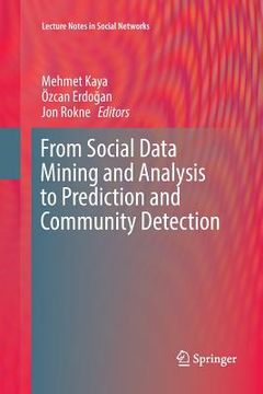 portada From Social Data Mining and Analysis to Prediction and Community Detection (en Inglés)
