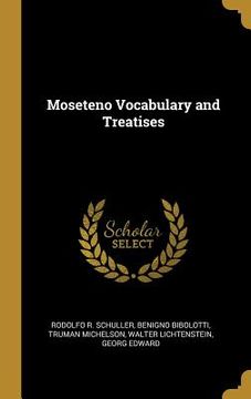 portada Moseteno Vocabulary and Treatises (en Inglés)