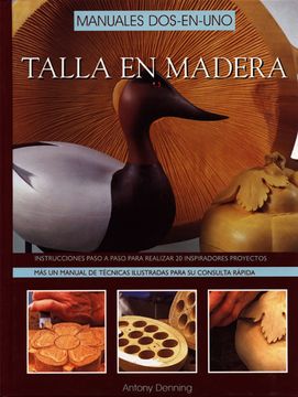 portada Talla en Madera: Manuales Dos-En-Uno