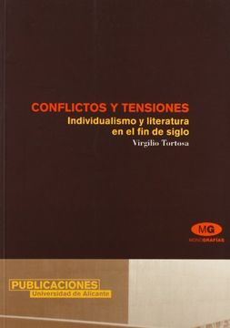 portada Conflictos y tensiones. Individualismo y literatura en el fin de siglo (in Spanish)