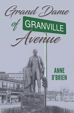 portada The Grand Dame of Granville Avenue (en Inglés)