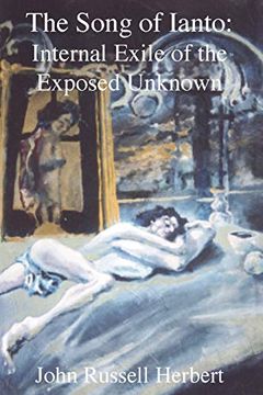 portada The Song of Ianto: Internal Exile of the Exposed Unknown (en Inglés)