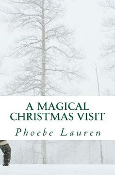 portada A Magical Christmas Visit (en Inglés)