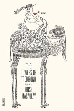 portada The Towers of Trebizond: A Novel (Fsg Classics) (in English)