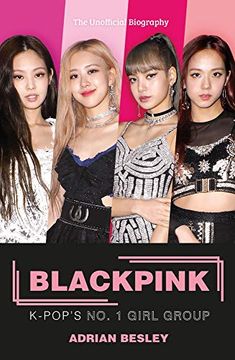 portada Blackpink: K-Pop's No. 1 Girl Group 
