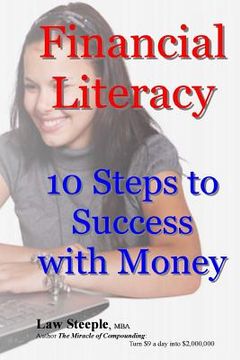 portada Financial Literacy: 10 Steps to Success with Money (en Inglés)