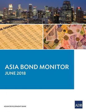 portada Asia Bond Monitor - June 2018 (en Inglés)