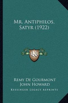 portada mr. antiphilos, satyr (1922) (en Inglés)