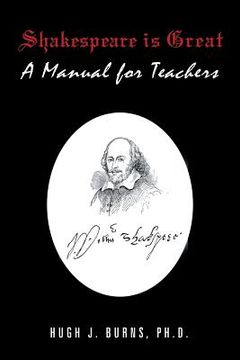 portada Shakespeare Is Great: A Manual for Teachers