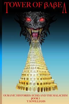 portada Tower of Babel: Echo and the Malachim (en Inglés)