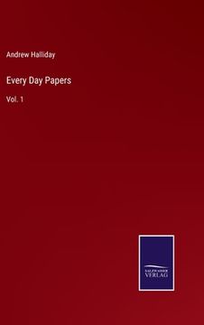portada Every Day Papers: Vol. 1 (in English)