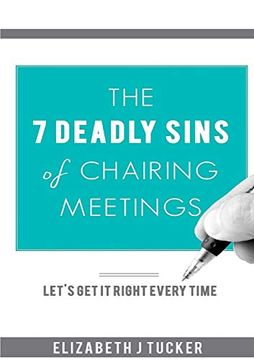 portada The 7 Deadly Sins of Chairing Meetings (en Inglés)