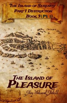 portada The Island of Serenity Book 3: The Island of Pleasure, Vol 1 Venice: Volume 3 (Island of Serenity Part 1 Destruction)