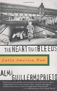 portada The Heart That Bleeds: Latin America now (en Inglés)