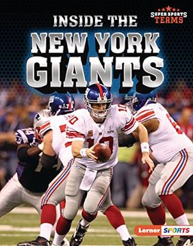 portada Inside the new York Giants (Super Sports Teams (Lerner ™ Sports)) 