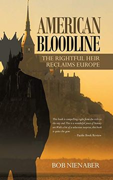 portada American Bloodline: The Rightful Heir Reclaims Europe (in English)