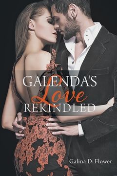 portada Galenda's Love Rekindled (en Inglés)
