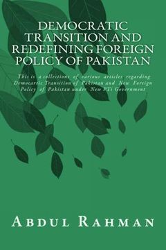 portada Democratic Transition and Redefining Foreign Policy of Pakistan (en Inglés)