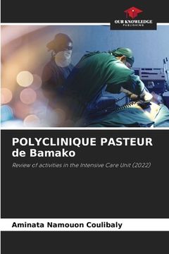 portada POLYCLINIQUE PASTEUR de Bamako (in English)