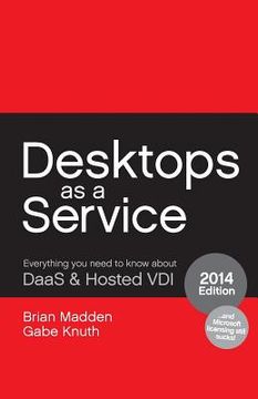 portada Desktops as a Service: Everything You Need to Know About DaaS & Hosted VDI (en Inglés)