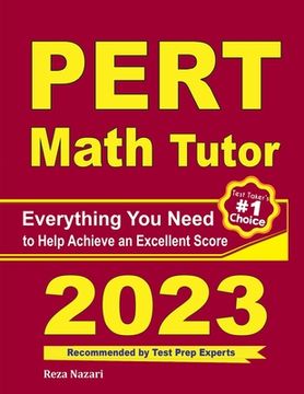 portada PERT Math Tutor: Everything You Need to Help Achieve an Excellent Score (en Inglés)
