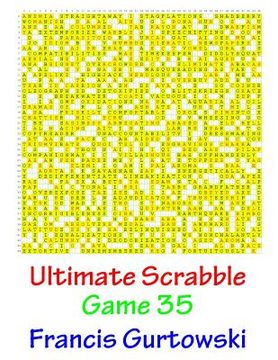 portada Ultimate Scabble Game 35 (in English)