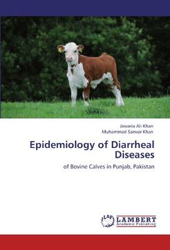 portada Epidemiology of Diarrheal Diseases: of Bovine Calves in Punjab, Pakistan