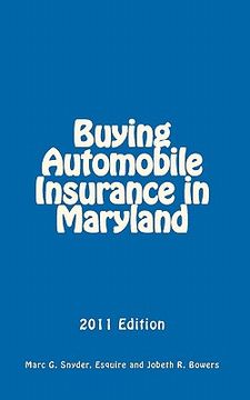 portada buying automobile insurance in maryland (en Inglés)