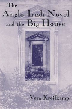 portada Anglo-Irish Novel and the Big House (en Inglés)
