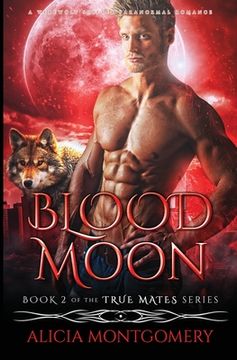 portada Blood Moon: A Werewolf Shifter Paranormal Romance (en Inglés)