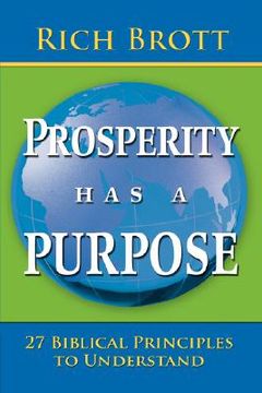 portada prosperity has a purpose: 27 biblical principles to understand (en Inglés)