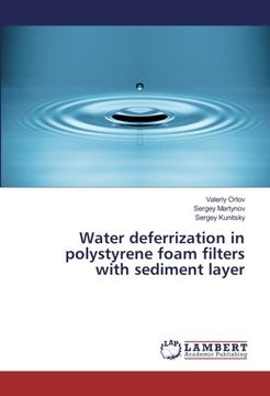 portada Water deferrization in polystyrene foam filters with sediment layer
