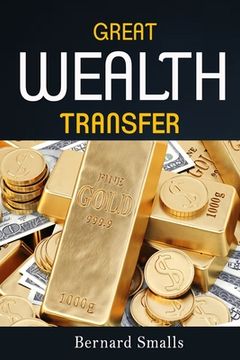 portada The Great Wealth Transfer: Preparation For Wealth (in English)