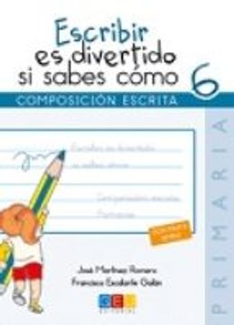ESCRIBIR ES DIVERTIDO SI SABES COMO 6