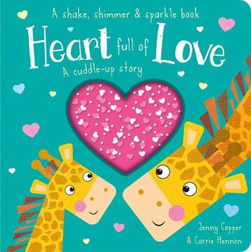 portada Heart Full of Love (Shake, Shimmer & Sparkle Books) (en Inglés)