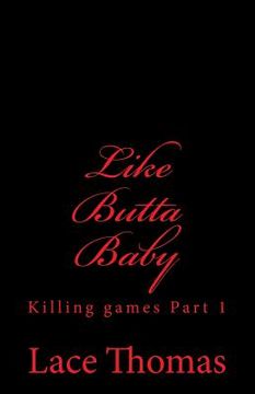 portada Like Butta Baby (en Inglés)