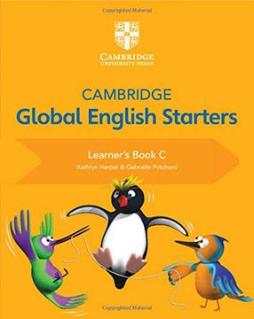 portada Cambridge Global English Starters. Learners Book. Per la Scuola Elementare (Vol. C) (en Inglés)