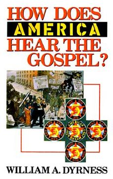 portada how does america hear the gospel? (en Inglés)