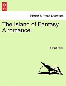 portada the island of fantasy. a romance. (en Inglés)