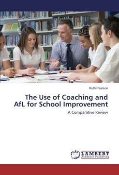 portada The Use of Coaching and AfL for School Improvement: A Comparative Review