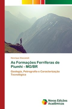 portada As Formações Ferríferas de Piumhi - mg (en Portugués)