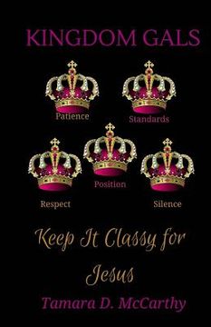 portada Kingdom Gals: Keep it Classy for Jesus