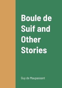 portada Boule de Suif and Other Stories (en Inglés)