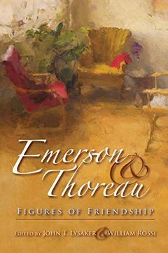 portada Emerson and Thoreau: Figures of Friendship (American Philosophy) (en Inglés)